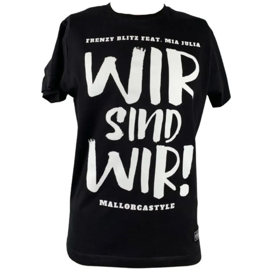 T-Shirt "Wir sind wir" schwarz